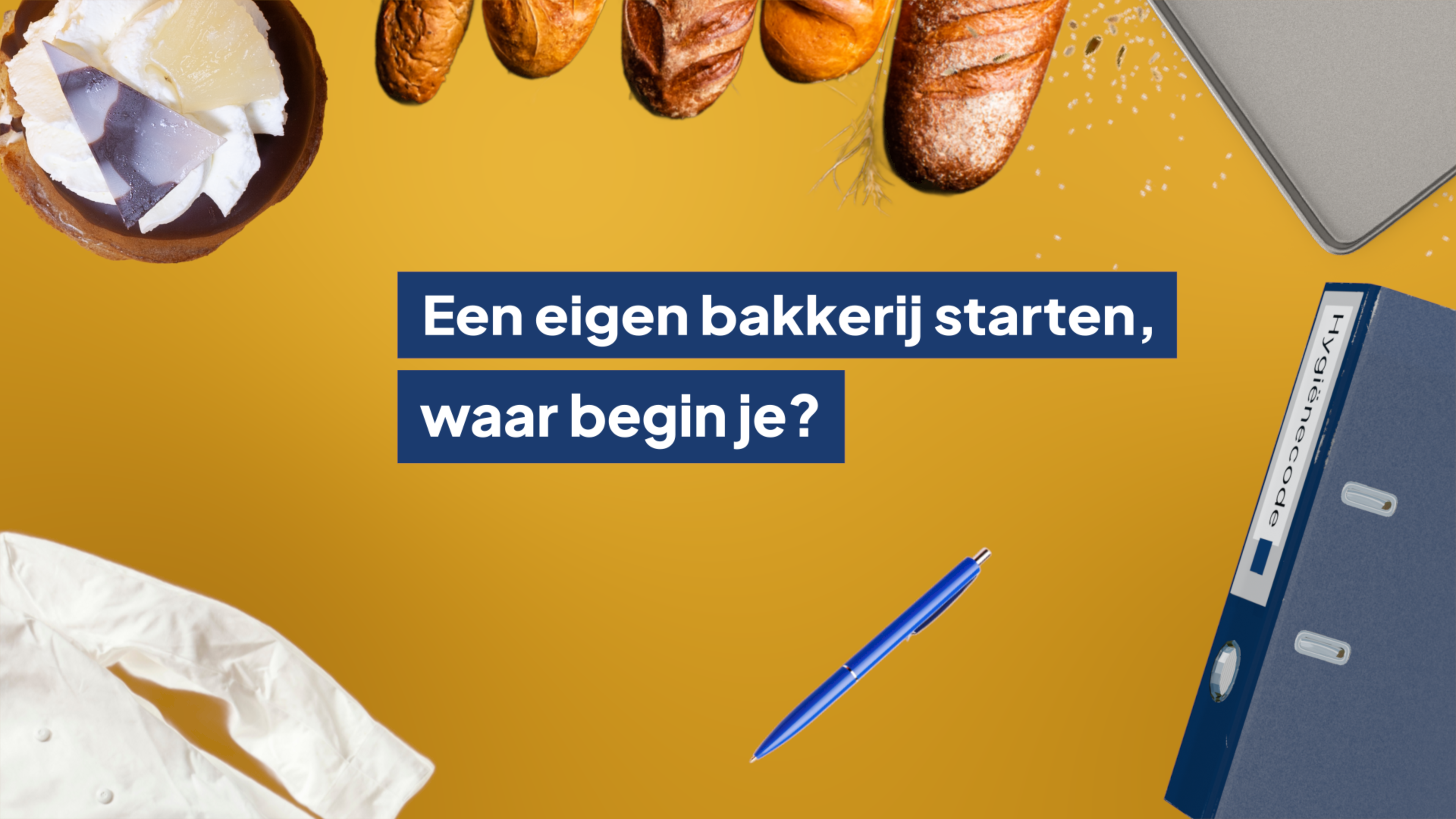 Still 9 Eigen Bakkerij Starten